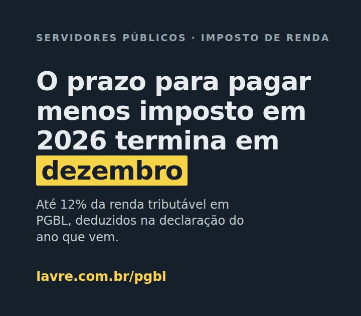 Cartaz com o texto: o prazo para pagar menos imposto em 2026 termina em dezembro.